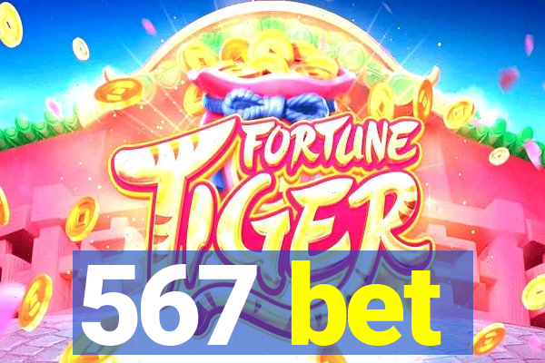 567 bet